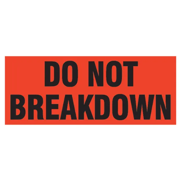 Labels - "Do Not Breakdown" Black/Neon Red P-19 2IN x 5IN 500/RL